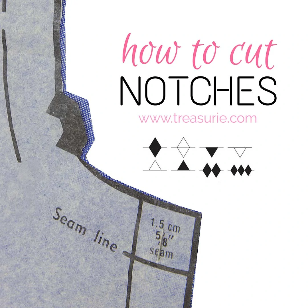 SEWING NOTCHES How to Cut Notches in Fabric TREASURIE